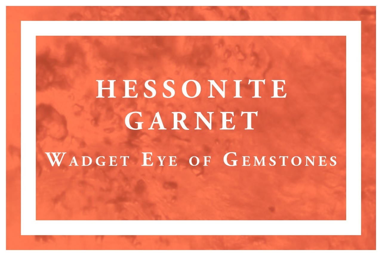 Hessonite Garnet - Gomedh